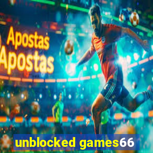 unblocked games66